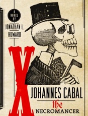 Johannes Cabal the Necromancer - Jonathan L. Howard