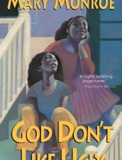 God Don't Like Ugly - Mary Monroe