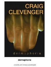 Dermaphoria - Craig Clevenger