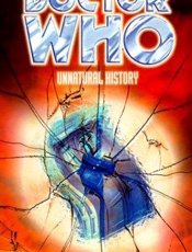 Doctor Who_ Unnatural History - Jonathan Blum; Kate Orman