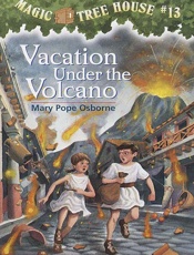 Vacation Under the Volcano - Mary Pope Osborne