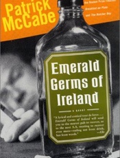 Emerald Germs of Ireland - Patrick McCabe