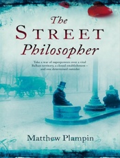 The Street Philosopher - Matthew Plampin