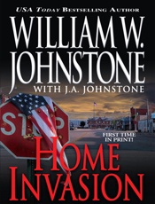 Home Invasion - William W. Johnstone