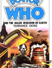 Doctor Who_ Dalek Invasion of E - Terrance Dicks