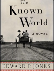 The Known World - Edward P. Jones