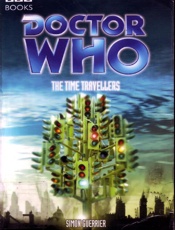 Doctor Who_ The Time Travellers - Simon Guerrier