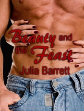 Beauty and the Feast - Julia Barrett