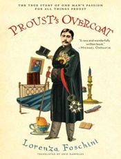 Proust's Overcoat - Lorenza Foschini; Eric Karpeles