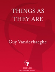 Things As They Are_ - Guy Vanderhaeghe