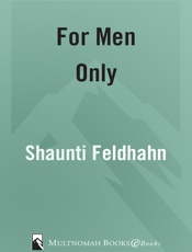 FOR MEN ONLY - Shaunti Feldhahn