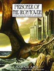 Prisoner of the Iron Tower - Sarah Ash