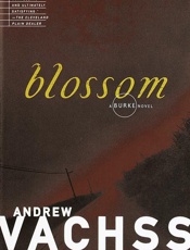 Blossom - Andrew H. Vachss