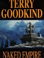 Naked Empire - Terry Goodkind