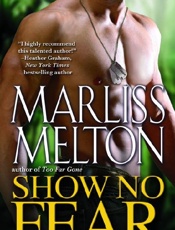 Show No Fear - Marliss Melton
