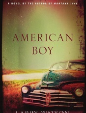 American Boy - Larry Watson