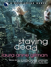 Staying Dead - Laura Anne Gilman