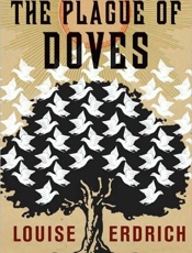 The Plague of Doves - Louise Erdrich