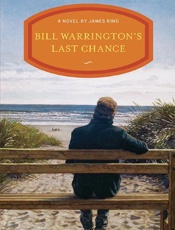 Bill Warrington's Last Chance - James King