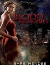 Blood Memories - Barb Hendee