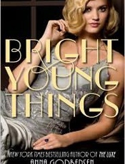 Bright Young Things - Anna Godbersen