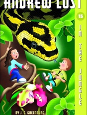 Andrew Lost #15_ In the Jungle - J. C. Greenburg; Jan Gerardi