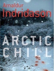 Arctic Chill - Arnaldur Indridason