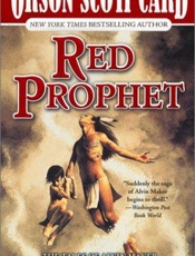 Red Prophet - Orson Scott Card