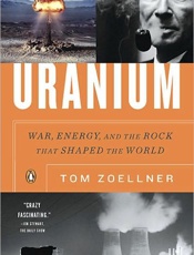 Uranium - Tom Zoellner