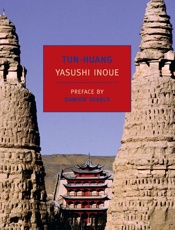 Tun-Huang - Yasushi Inoue; Jean Oda Moy; Da