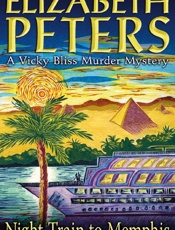 Night Train to Memphis - Elizabeth Peters; Barbara Mertz