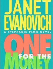 One for the Money - Janet Evanovich