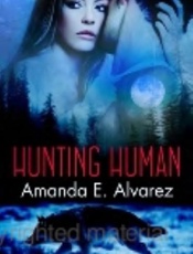 Hunting Human - Amanda E. Alvarez