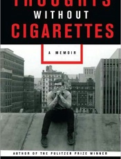 Thoughts Without Cigarettes_ A - Oscar Hijuelos