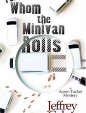 For Whom the Minivan Rolls_ An - Jeffrey Cohen
