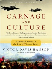 Carnage and Culture - Victor Davis Hanson
