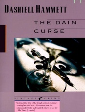 The Dain Curse - Dashiell Hammett; James Ellroy