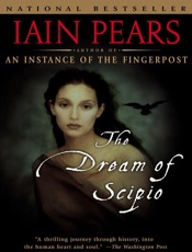 The Dream of Scipio - Iain Pears
