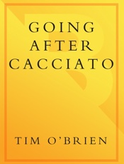 Going After Cacciato - Tim O'Brien