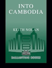 Into Cambodia - Keith Nolan