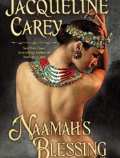 Naamah's Blessing - Jacqueline Carey