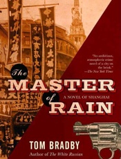 The Master of Rain - Tom Bradby; Adam Mansbach
