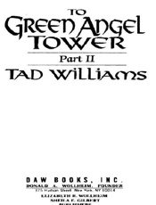 To Green Angel Tower Part 2 - Tad Williams