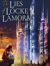 The Lies of Locke Lamora - Scott Lynch