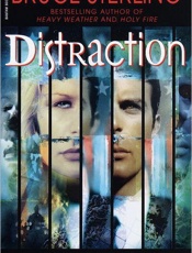 Distraction - Bruce Sterling