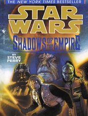Star Wars_ Shadows of the Empir - Steve Perry