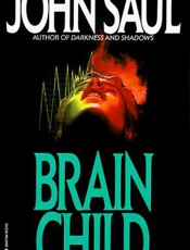 Brain Child - John Saul