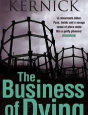 The Business Of Dying - Simon Kernick