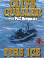 Fire Ice - Clive Cussler; Paul Kemprecos