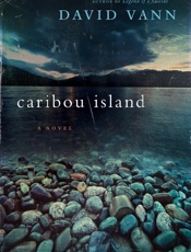 Caribou Island - David Vann